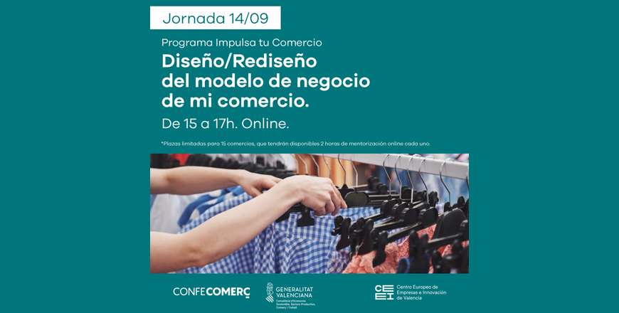 Diseño/rediseño del modelo de negocio de mi comercio. Programa IMPULSA TU COMERCIO