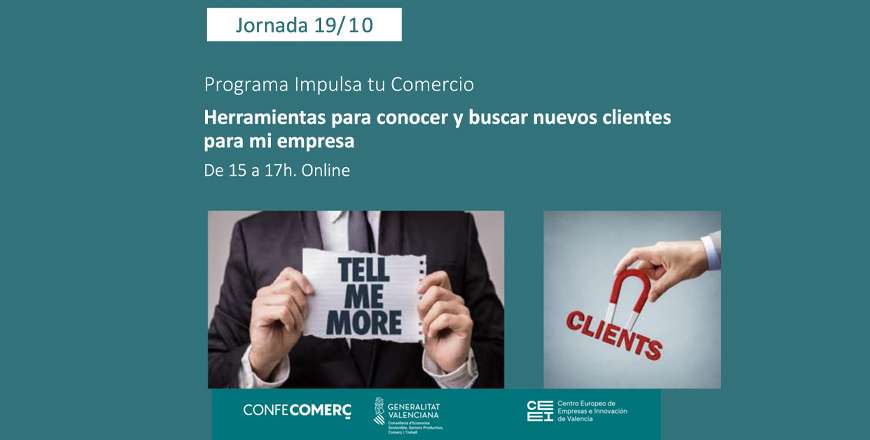 Herramientas para conocer y buscar nuevos clientes para mi empresa. Programa IMPULSA TU COMERCIO