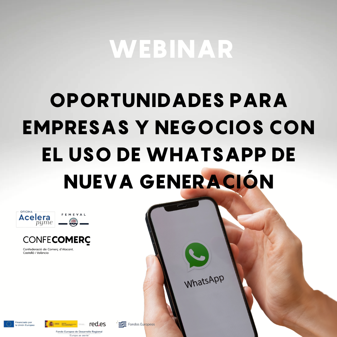 WEBINAR: Oportunidades para empresas y negocios con el uso de WhatsApp de nueva generación