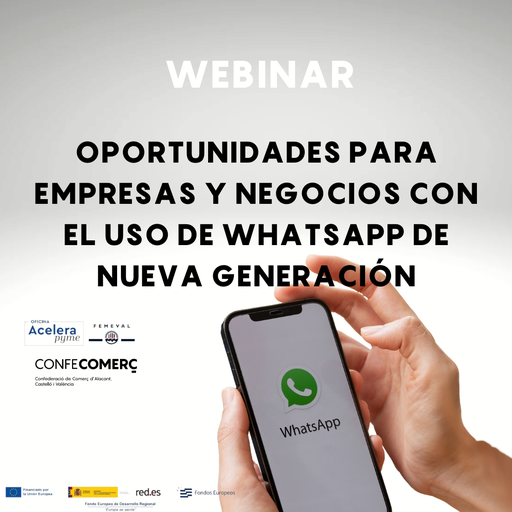 WEBINAR: Oportunidades para empresas y negocios con el uso de WhatsApp de nueva generación