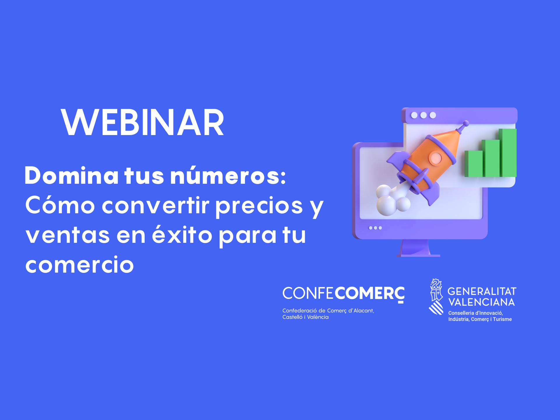 WEBINAR Domina tus números: Cómo convertir precios y ventas en éxito para tu comercio